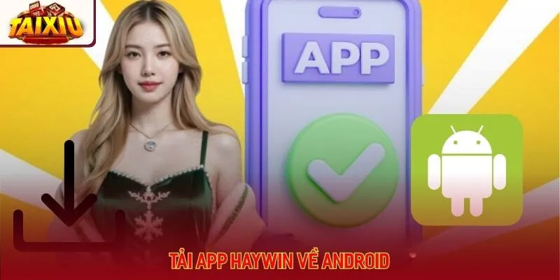 Thông tin chỉ dẫn 3 bước cài đặt app về hệ điều hành Android